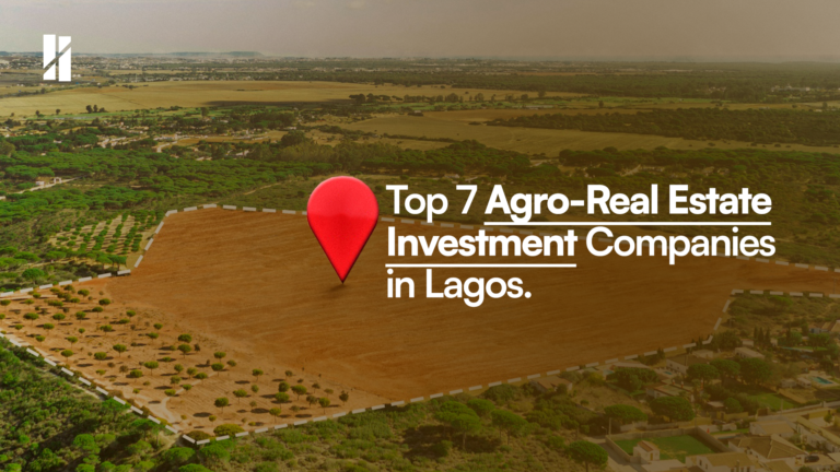 Top 7 Agro-Real Estate Investment Companies
