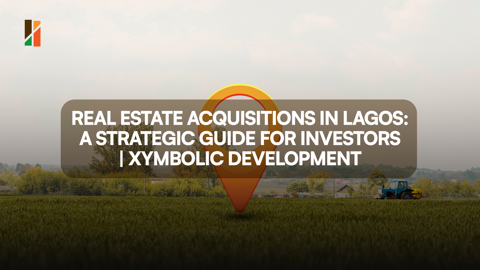 Real Estate Acquisitions in Lagos
